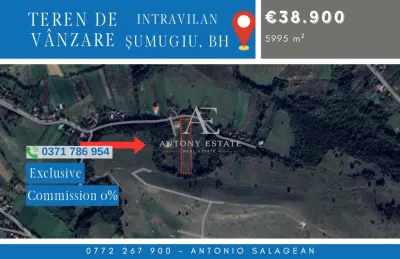 Antony Estate | Teren intravilan, de vanzare - Sumugiu, BH - Sumugiu