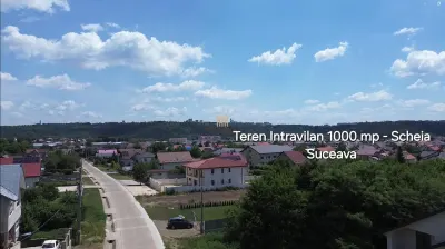 Teren Intravilan 1000 mp  De Vanzare  Scheia Suceava - Scheia